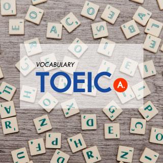 คำศัพท์โทอิค learning toeic vocabulary list